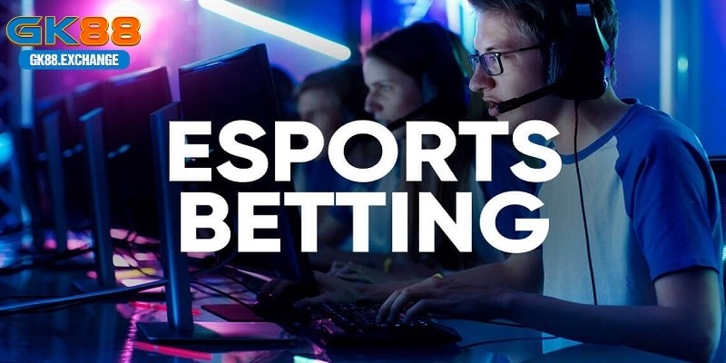 Cá độ Esports