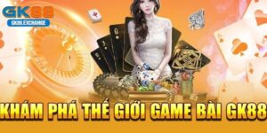 game bài online GK88