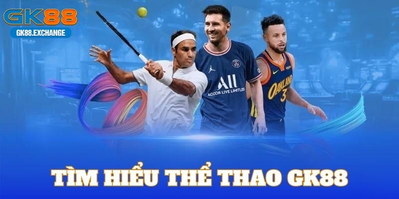 Tìm hiểu sức hút của chuyên mục thể thao GK88